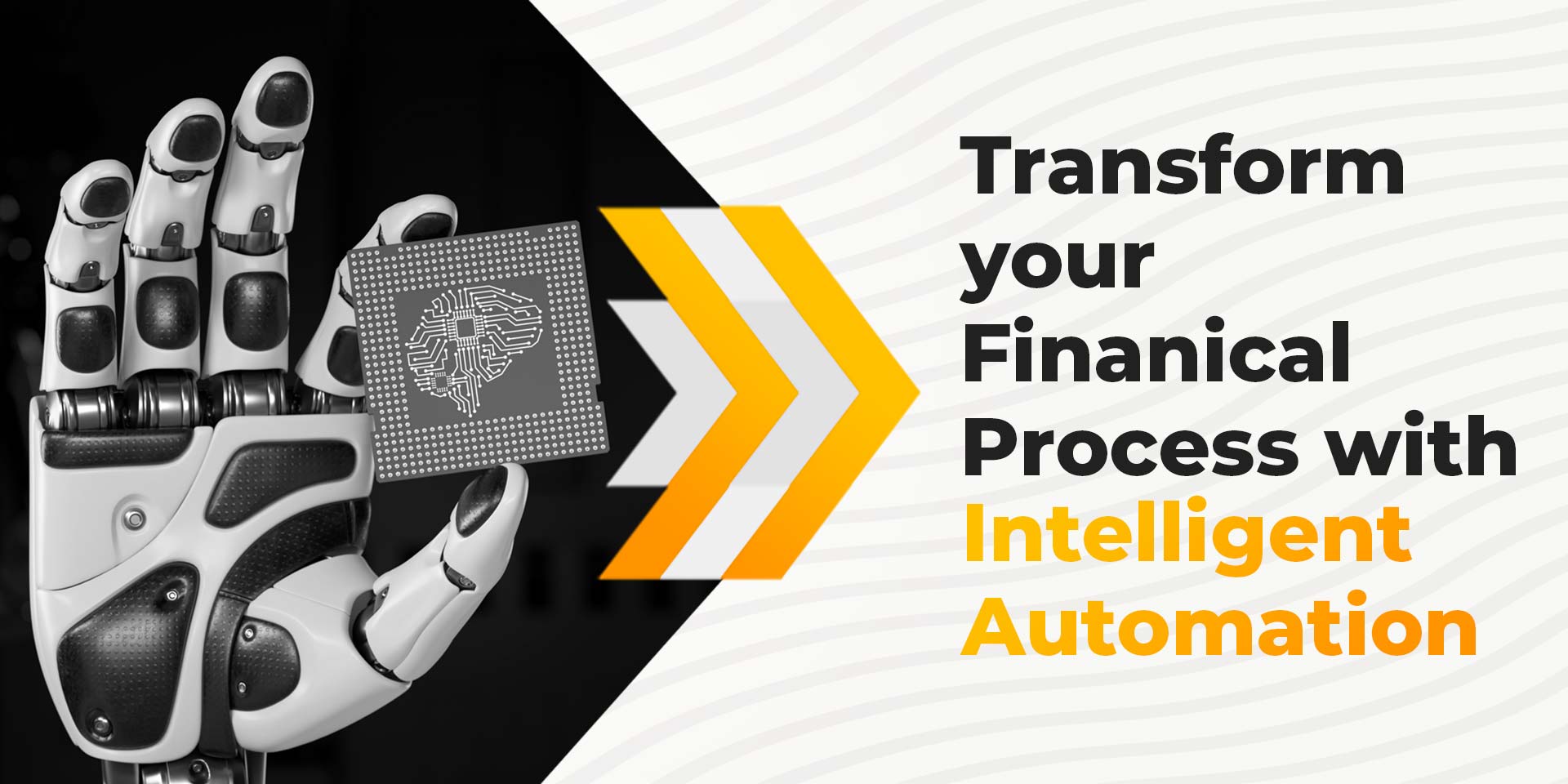 Transform Your Financial Processes with Intelligent Automation